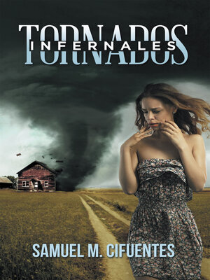 cover image of Tornados infernales